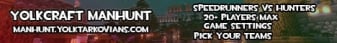 Yolkcraft Manhunt banner