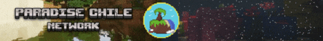 Paradise Chile Network Minecraft server banner
