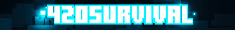 420Survival Minecraft server banner