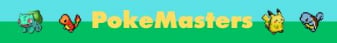 PokeMasters banner