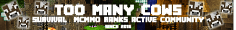 Too Many Cows banner