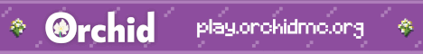 Orchid Towny Minecraft server banner