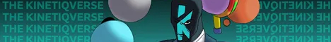 Kinetiqverse banner