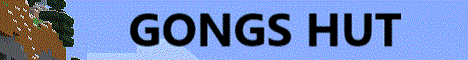 GONGS HUT Minecraft server banner