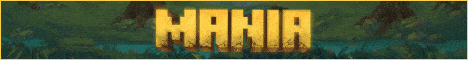 MANIA Minecraft server banner