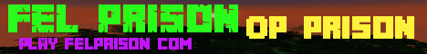 FelPrisons Minecraft server banner